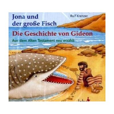 Rolf Krenzer - GEBRAUCHT Jona und der große Fisch /Die Geschichte von Gideon: Aus dem Alten Testament neu erzählt - Preis vom 06.08.2026 23:27:29 h Rolf Krenzer - GEBRAUCHT Jona und der große Fisch /Die Geschichte von Gideon: Aus dem Alten Testament neu erzählt - Preis vom 06.08.2026 23:27:29 h