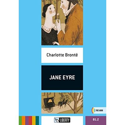 GEBRAUCHT Jane Eyre. Ediz. per la scuola. Con File audio per il download - Preis vom 01.08.2026 07:48:15 h GEBRAUCHT Jane Eyre. Ediz. per la scuola. Con File audio per il download - Preis vom 01.08.2026 07:48:15 h