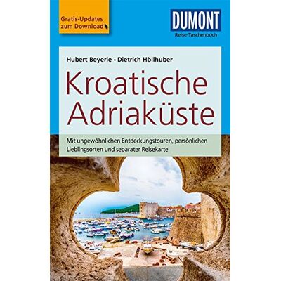 Hubert Beyerle - GEBRAUCHT DuMont Reise-Taschenbuch Reiseführer Kroatische Adriaküste: mit Online Updates als Gratis-Download - Preis vom 31.07.2026 03:16:51 h Hubert Beyerle - GEBRAUCHT DuMont Reise-Taschenbuch Reiseführer Kroatische Adriaküste: mit Online Updates als Gratis-Download - Preis vom 31.07.2026 03:16:51 h