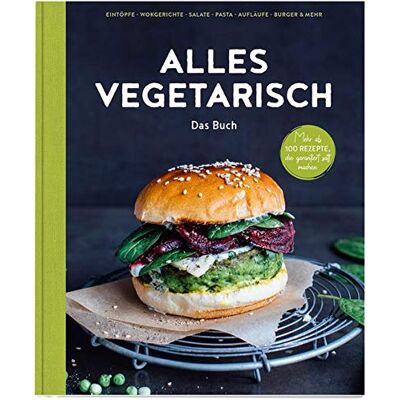 Edeka Verlagsgesellschaft - GEBRAUCHT Alles vegetarisch - Das Buch: Mehr als 100 Rezepte, die garantiert satt machen - Preis vom 02.08.2026 11:42:02 h Edeka Verlagsgesellschaft - GEBRAUCHT Alles vegetarisch - Das Buch: Mehr als 100 Rezepte, die garantiert satt machen - Preis vom 02.08.2026 11:42:02 h