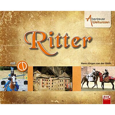 Hans-Jürgen van der Gieth - GEBRAUCHT Abenteuer Weltwissen - Ritter (inkl. CD) - Preis vom 19.07.2026 19:37:31 h Hans-Jürgen van der Gieth - GEBRAUCHT Abenteuer Weltwissen - Ritter (inkl. CD) - Preis vom 19.07.2026 19:37:31 h