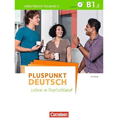 Friederike Jin - GEBRAUCHT Pluspunkt Deutsch - Leben in Deutschland: B1: Teilband 2 - Arbeitsbuch mit Audio-CD und Lösungsbeileger - Preis vom 04.08.2026 11:45:34 h Friederike Jin - GEBRAUCHT Pluspunkt Deutsch - Leben in Deutschland: B1: Teilband 2 - Arbeitsbuch mit Audio-CD und Lösungsbeileger - Preis vom 04.08.2026 11:45:34 h