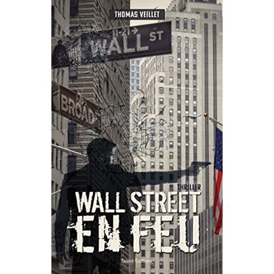 Thomas Veillet - GEBRAUCHT Wall Street en feu : thriller - Preis vom 03.08.2026 23:37:13 h Thomas Veillet - GEBRAUCHT Wall Street en feu : thriller - Preis vom 03.08.2026 23:37:13 h