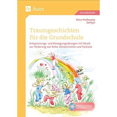 Petra Proßowsky - GEBRAUCHT Traumgeschichten für die Grundschule: Entspannungs- und Bewegungsübungen mit Musik zur Förderung von Ruhe, Konzentration und Fantasie (1. bis 4. Klasse) - Preis vom 21.07.2026 19:43:26 h Petra Proßowsky - GEBRAUCHT Traumgeschichten für die Grundschule: Entspannungs- und Bewegungsübungen mit Musik zur Förderung von Ruhe, Konzentration und Fantasie (1. bis 4. Klasse) - Preis vom 21.07.2026 19:43:26 h
