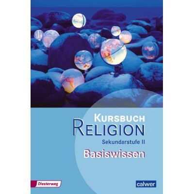 Veit-Jacobus Dieterich - GEBRAUCHT Kursbuch Religion Sekundarstufe II Basiswissen - Preis vom 02.08.2026 03:16:52 h Veit-Jacobus Dieterich - GEBRAUCHT Kursbuch Religion Sekundarstufe II Basiswissen - Preis vom 02.08.2026 03:16:52 h