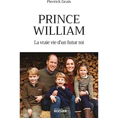 Pierrick Geais - GEBRAUCHT Prince William : la vraie vie d'un futur roi - Preis vom 21.07.2026 19:43:26 h Pierrick Geais - GEBRAUCHT Prince William : la vraie vie d'un futur roi - Preis vom 21.07.2026 19:43:26 h