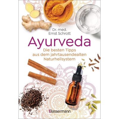 Schrott, Dr. med. Ernst - GEBRAUCHT Ayurveda: Die besten Tipps aus dem jahrtausendealten Naturheilsystem: 100 alltagstaugliche Anwendungen für Gesundheit, Entspannung & Selbstheilung - Preis vom 07.08.2026 11:47:26 h Schrott, Dr. med. Ernst - GEBRAUCHT Ayurveda: Die besten Tipps aus dem jahrtausendealten Naturheilsystem: 100 alltagstaugliche Anwendungen für Gesundheit, Entspannung & Selbstheilung - Preis vom 07.08.2026 11:47:26 h