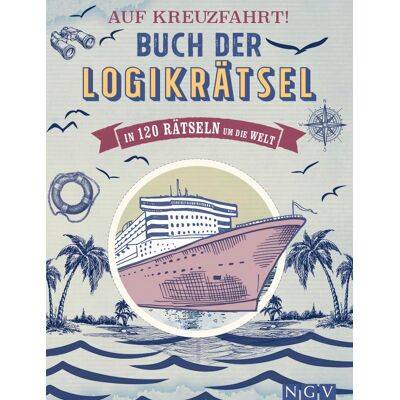 Naumann and Göbel - GEBRAUCHT Auf Kreuzfahrt! Buch der Logikrätsel: In 120 Rätseln um die Welt - Preis vom 22.07.2026 11:50:13 h Naumann and Göbel - GEBRAUCHT Auf Kreuzfahrt! Buch der Logikrätsel: In 120 Rätseln um die Welt - Preis vom 22.07.2026 11:50:13 h