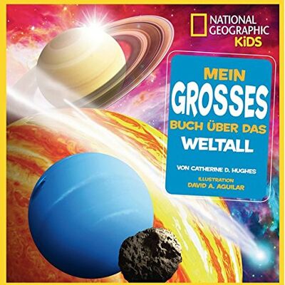 National Geographic Kids - GEBRAUCHT National Geographic KiDS (Sachbuch) - Mein großes Buch über das Weltall - Preis vom 20.07.2026 19:39:57 h National Geographic Kids - GEBRAUCHT National Geographic KiDS (Sachbuch) - Mein großes Buch über das Weltall - Preis vom 20.07.2026 19:39:57 h