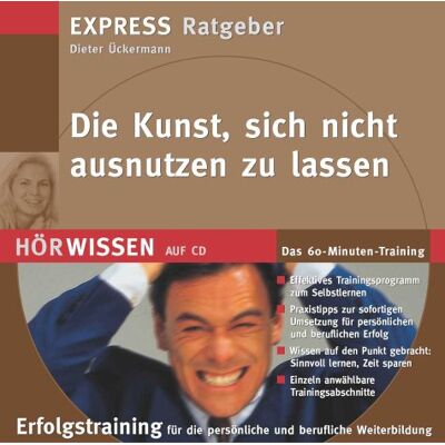 Dieter Ückermann - GEBRAUCHT Die Kunst, sich nicht ausnutzen zu lassen - Preis vom 06.08.2026 03:17:29 h Dieter Ückermann - GEBRAUCHT Die Kunst, sich nicht ausnutzen zu lassen - Preis vom 06.08.2026 03:17:29 h