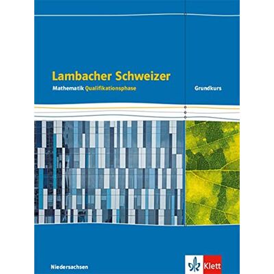 Matthias Janssen - GEBRAUCHT Lambacher Schweizer Mathematik Qualifikationsphase Grundkurs/grundlegendes Anforderungsniveau - G9. Ausgabe Niedersachsen: Schülerbuch Klassen 12/13 ... Schweizer. Ausgabe für Niedersachsen ab 2015) - Preis vom 02.08.2026 23:3 Matthias Janssen - GEBRAUCHT Lambacher Schweizer Mathematik Qualifikationsphase Grundkurs/grundlegendes Anforderungsniveau - G9. Ausgabe Niedersachsen: Schülerbuch Klassen 12/13 ... Schweizer. Ausgabe für Niedersachsen ab 2015) - Preis vom 02.08.2026 23:3