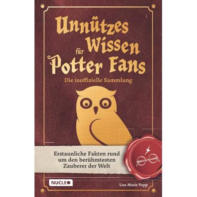 Bopp, Lisa Marie - GEBRAUCHT Unnützes Wissen für Potter-Fans – Die inoffizielle Sammlung: Erstaunliche Fakten rund um den berühmtesten Zauberer der Welt Ein besonderes Buch für Potterheads - Preis vom 19.07.2026 19:37:31 h Bopp, Lisa Marie - GEBRAUCHT Unnützes Wissen für Potter-Fans – Die inoffizielle Sammlung: Erstaunliche Fakten rund um den berühmtesten Zauberer der Welt Ein besonderes Buch für Potterheads - Preis vom 19.07.2026 19:37:31 h
