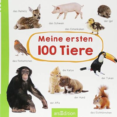 GEBRAUCHT Meine ersten 100 Tiere - Preis vom 02.08.2026 23:34:20 h GEBRAUCHT Meine ersten 100 Tiere - Preis vom 02.08.2026 23:34:20 h