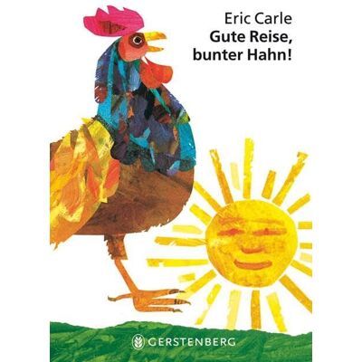 Eric Carle - GEBRAUCHT Gute Reise, bunter Hahn! - Preis vom 27.08.2026 23:26:11 h Eric Carle - GEBRAUCHT Gute Reise, bunter Hahn! - Preis vom 27.08.2026 23:26:11 h