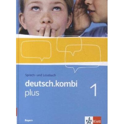 Sabine Utheß - GEBRAUCHT deutsch.kombi plus 1. Schülerbuch 5. Klasse. Sprach- und Lesebuch für Bayern: Bd 1 - Preis vom 22.07.2026 11:50:13 h Sabine Utheß - GEBRAUCHT deutsch.kombi plus 1. Schülerbuch 5. Klasse. Sprach- und Lesebuch für Bayern: Bd 1 - Preis vom 22.07.2026 11:50:13 h
