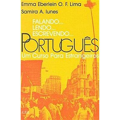 Lima, Emma E - GEBRAUCHT Falando... lendo... escrevendo... Português. Un Curso par estrangeiros. Schülerbuch (Falando...Lendo...Escrevendo...Portugues) - Preis vom 22.07.2026 11:50:13 h Lima, Emma E - GEBRAUCHT Falando... lendo... escrevendo... Português. Un Curso par estrangeiros. Schülerbuch (Falando...Lendo...Escrevendo...Portugues) - Preis vom 22.07.2026 11:50:13 h
