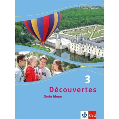 GEBRAUCHT Découvertes 3. Série bleue (ab Klasse 7). Schülerbuch - Preis vom 05.08.2026 15:52:02 h GEBRAUCHT Découvertes 3. Série bleue (ab Klasse 7). Schülerbuch - Preis vom 05.08.2026 15:52:02 h