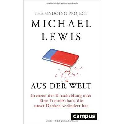 Michael Lewis - GEBRAUCHT Aus der Welt: Grenzen der Entscheidung oder Eine Freundschaft, die unser Denken verändert hat - Preis vom 06.08.2026 03:17:29 h Michael Lewis - GEBRAUCHT Aus der Welt: Grenzen der Entscheidung oder Eine Freundschaft, die unser Denken verändert hat - Preis vom 06.08.2026 03:17:29 h