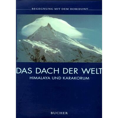 Jürgen Winkler - GEBRAUCHT Das Dach der Welt. Begegnung mit dem Horizont. Himalaya und Karakorum - Preis vom 19.07.2026 03:14:19 h Jürgen Winkler - GEBRAUCHT Das Dach der Welt. Begegnung mit dem Horizont. Himalaya und Karakorum - Preis vom 19.07.2026 03:14:19 h