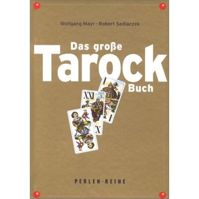 Wolfgang Mayr - GEBRAUCHT Das große Tarock-Buch: Perlenreihe - Preis vom 21.07.2026 19:43:26 h Wolfgang Mayr - GEBRAUCHT Das große Tarock-Buch: Perlenreihe - Preis vom 21.07.2026 19:43:26 h