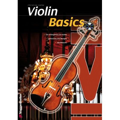 Christine Galka - GEBRAUCHT Violin Basics: Die Anfängerschule für Violine! - Preis vom 06.08.2026 23:27:29 h Christine Galka - GEBRAUCHT Violin Basics: Die Anfängerschule für Violine! - Preis vom 06.08.2026 23:27:29 h
