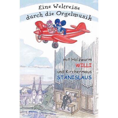 Irmgard Sode - GEBRAUCHT Eine Weltreise durch die Orgelmusik: Mit Holzwurm Willi und Kirchenmaus Stanislaus - Preis vom 31.07.2026 03:16:51 h Irmgard Sode - GEBRAUCHT Eine Weltreise durch die Orgelmusik: Mit Holzwurm Willi und Kirchenmaus Stanislaus - Preis vom 31.07.2026 03:16:51 h