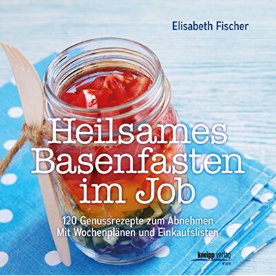 Elisabeth Fischer - GEBRAUCHT Heilsames Basenfasten im Job: Mit 120 Genussrezepten schlank werden Mit Wochenplänen und Einkaufslisten - Preis vom 22.07.2026 11:50:13 h Elisabeth Fischer - GEBRAUCHT Heilsames Basenfasten im Job: Mit 120 Genussrezepten schlank werden Mit Wochenplänen und Einkaufslisten - Preis vom 22.07.2026 11:50:13 h
