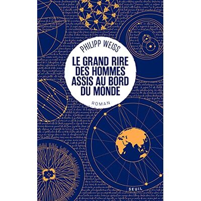 Philipp Weiss - GEBRAUCHT Le grand rire des hommes assis au bord du monde - Preis vom 21.07.2026 07:38:43 h Philipp Weiss - GEBRAUCHT Le grand rire des hommes assis au bord du monde - Preis vom 21.07.2026 07:38:43 h