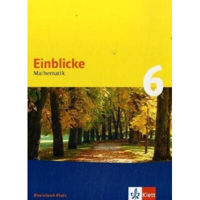 Joachim Becherer - GEBRAUCHT Einblicke Mathematik - Ausgabe Rheinland-Pfalz. Neubearbeitung: Einblicke Mathematik 6. Schülerbuch. Rheinland-Pfalz - Preis vom 21.07.2026 19:43:26 h Joachim Becherer - GEBRAUCHT Einblicke Mathematik - Ausgabe Rheinland-Pfalz. Neubearbeitung: Einblicke Mathematik 6. Schülerbuch. Rheinland-Pfalz - Preis vom 21.07.2026 19:43:26 h