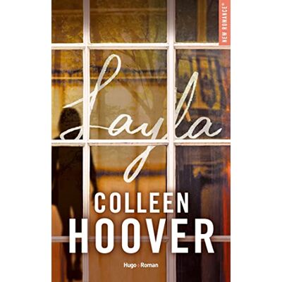 Colleen Hoover - GEBRAUCHT Layla - Preis vom 21.07.2026 19:43:26 h Colleen Hoover - GEBRAUCHT Layla - Preis vom 21.07.2026 19:43:26 h