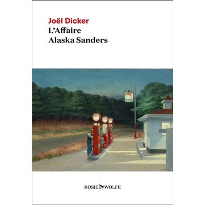 Joël Dicker - GEBRAUCHT L'affaire Alaska Sanders - Preis vom 18.07.2026 15:42:37 h Joël Dicker - GEBRAUCHT L'affaire Alaska Sanders - Preis vom 18.07.2026 15:42:37 h