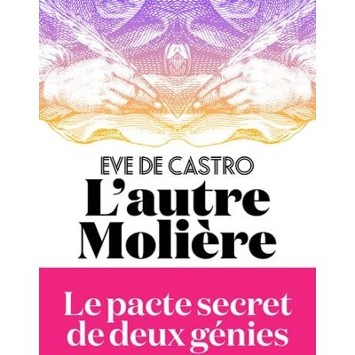 Éve de Castro - GEBRAUCHT L'autre Molière - Preis vom 19.07.2026 03:14:19 h Éve de Castro - GEBRAUCHT L'autre Molière - Preis vom 19.07.2026 03:14:19 h