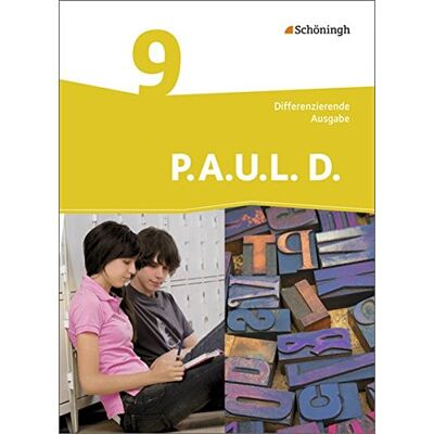 Frank Radke - GEBRAUCHT P.A.U.L. D. - Persönliches Arbeits- und Lesebuch Deutsch - Differenzierende Ausgabe: Schülerbuch 9 - Preis vom 05.08.2026 15:52:02 h Frank Radke - GEBRAUCHT P.A.U.L. D. - Persönliches Arbeits- und Lesebuch Deutsch - Differenzierende Ausgabe: Schülerbuch 9 - Preis vom 05.08.2026 15:52:02 h