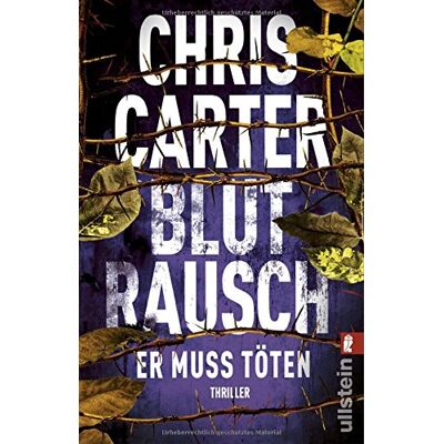 Chris Carter - GEBRAUCHT Blutrausch - Er muss töten: Thriller (Ein Hunter-und-Garcia-Thriller, Band 9) - Preis vom 03.08.2026 23:37:13 h Chris Carter - GEBRAUCHT Blutrausch - Er muss töten: Thriller (Ein Hunter-und-Garcia-Thriller, Band 9) - Preis vom 03.08.2026 23:37:13 h
