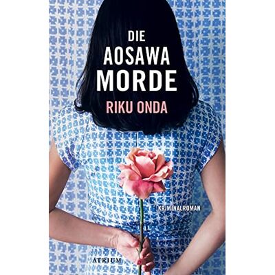 Riku Onda - GEBRAUCHT Die Aosawa-Morde - Preis vom 02.08.2026 03:16:52 h Riku Onda - GEBRAUCHT Die Aosawa-Morde - Preis vom 02.08.2026 03:16:52 h