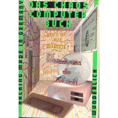 Jürgen Wieckmann - GEBRAUCHT Das Chaos Computer Buch. Hacking made in Germany - Preis vom 31.07.2026 20:07:29 h Jürgen Wieckmann - GEBRAUCHT Das Chaos Computer Buch. Hacking made in Germany - Preis vom 31.07.2026 20:07:29 h