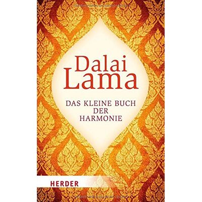 Dalai Lama - GEBRAUCHT Das kleine Buch der Harmonie - Preis vom 22.07.2026 11:50:13 h Dalai Lama - GEBRAUCHT Das kleine Buch der Harmonie - Preis vom 22.07.2026 11:50:13 h