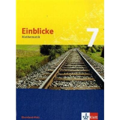 Peter Elbs - GEBRAUCHT Einblicke Mathematik - Ausgabe Rheinland-Pfalz. Neubearbeitung: Einblicke Mathematik 7. Schülerbuch. Rheinland-Pfalz - Preis vom 21.07.2026 19:43:26 h Peter Elbs - GEBRAUCHT Einblicke Mathematik - Ausgabe Rheinland-Pfalz. Neubearbeitung: Einblicke Mathematik 7. Schülerbuch. Rheinland-Pfalz - Preis vom 21.07.2026 19:43:26 h