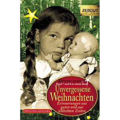 Jürgen Kleindienst - GEBRAUCHT Unvergessene Weihnachten. Doppelband IV: Erinnerungen aus guten und aus schlechten Zeiten. (Taschenbuch Band 7 und 8 in einem Buch) - Preis vom 23.07.2026 03:12:14 h Jürgen Kleindienst - GEBRAUCHT Unvergessene Weihnachten. Doppelband IV: Erinnerungen aus guten und aus schlechten Zeiten. (Taschenbuch Band 7 und 8 in einem Buch) - Preis vom 23.07.2026 03:12:14 h