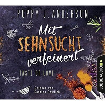 Anderson, Poppy J. - GEBRAUCHT Taste of Love - Mit Sehnsucht verfeinert: Roman. (Die Köche von Boston, Band 4) - Preis vom 04.08.2026 11:45:34 h Anderson, Poppy J. - GEBRAUCHT Taste of Love - Mit Sehnsucht verfeinert: Roman. (Die Köche von Boston, Band 4) - Preis vom 04.08.2026 11:45:34 h