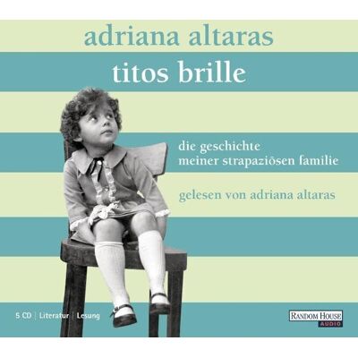 Adriana Altaras - GEBRAUCHT Titos Brille. Die Geschichte meiner strapaziösen Familie - Preis vom 06.08.2026 23:27:29 h Adriana Altaras - GEBRAUCHT Titos Brille. Die Geschichte meiner strapaziösen Familie - Preis vom 06.08.2026 23:27:29 h