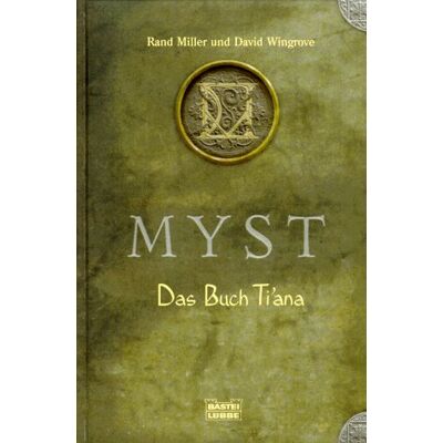 Rand Miller - GEBRAUCHT MYST. Das Buch Ti'ana. - Preis vom 20.07.2026 19:39:57 h Rand Miller - GEBRAUCHT MYST. Das Buch Ti'ana. - Preis vom 20.07.2026 19:39:57 h