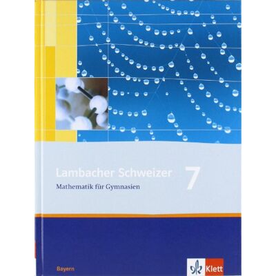 Matthias Dorn - GEBRAUCHT Lambacher Schweizer - Ausgabe für Bayern: Lambacher Schweizer LS Mathematik 7. Schülerbuch Neu. Bayern: Mathematik für Gymnasien Klasse 7 - Preis vom 05.08.2026 15:52:02 h Matthias Dorn - GEBRAUCHT Lambacher Schweizer - Ausgabe für Bayern: Lambacher Schweizer LS Mathematik 7. Schülerbuch Neu. Bayern: Mathematik für Gymnasien Klasse 7 - Preis vom 05.08.2026 15:52:02 h