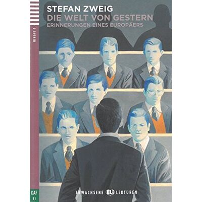 Stefan Zweig - GEBRAUCHT Die Welt von gestern: Erinnerungen eines Europäers. Buch und Audio-CD (Erwachsene ELI Lektüren) - Preis vom 02.08.2026 03:16:52 h Stefan Zweig - GEBRAUCHT Die Welt von gestern: Erinnerungen eines Europäers. Buch und Audio-CD (Erwachsene ELI Lektüren) - Preis vom 02.08.2026 03:16:52 h