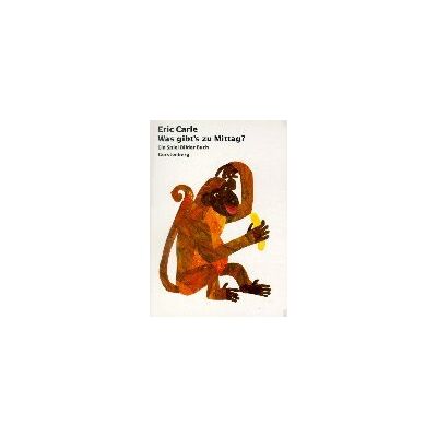 Eric Carle - GEBRAUCHT Was gibt's zu Mittag?: Ein Spiel-Bilder-Buch - Preis vom 02.08.2026 03:16:52 h Eric Carle - GEBRAUCHT Was gibt's zu Mittag?: Ein Spiel-Bilder-Buch - Preis vom 02.08.2026 03:16:52 h