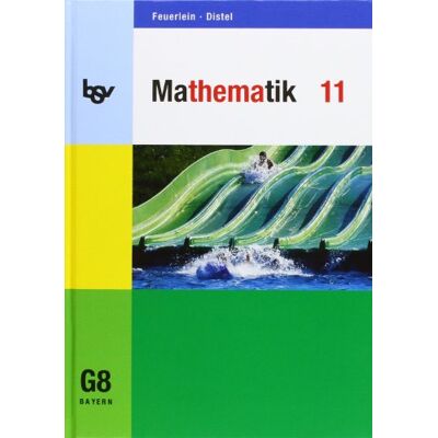 Rainer Feuerlein - GEBRAUCHT Mathematik 11. Schülerbuch. Für das G8 in Bayern: Ausgabe für die G8-Oberstufe - Preis vom 19.07.2026 03:14:19 h Rainer Feuerlein - GEBRAUCHT Mathematik 11. Schülerbuch. Für das G8 in Bayern: Ausgabe für die G8-Oberstufe - Preis vom 19.07.2026 03:14:19 h