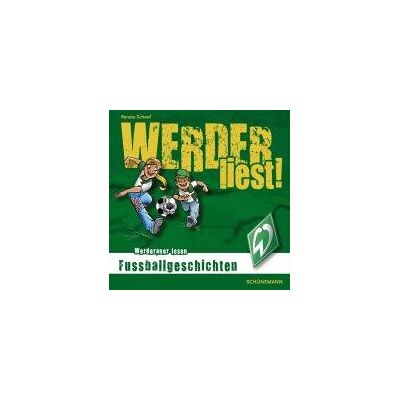 Renate Schoof - GEBRAUCHT WERDER liest Fußballgeschichten - Preis vom 22.07.2026 11:50:13 h Renate Schoof - GEBRAUCHT WERDER liest Fußballgeschichten - Preis vom 22.07.2026 11:50:13 h