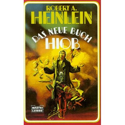 Heinlein, Robert A. - GEBRAUCHT Das neue Buch Hiob - Preis vom 21.07.2026 07:38:43 h Heinlein, Robert A. - GEBRAUCHT Das neue Buch Hiob - Preis vom 21.07.2026 07:38:43 h
