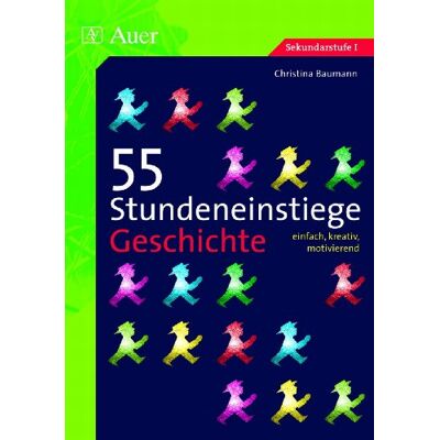 Christina Baumann - GEBRAUCHT 55 Stundeneinstiege Geschichte - Preis vom 07.08.2026 19:42:44 h Christina Baumann - GEBRAUCHT 55 Stundeneinstiege Geschichte - Preis vom 07.08.2026 19:42:44 h