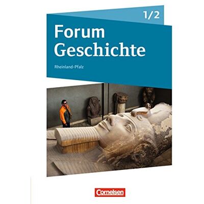 Hans-Joachim Cornelißen - GEBRAUCHT Forum Geschichte - Neue Ausgabe - Gymnasium Rheinland-Pfalz: Band 1/2 - Von der Vorgeschichte bis zur Reichsgründung 1871: Schülerbuch mit Online-Angebot - Preis vom 07.08.2026 11:47:26 h Hans-Joachim Cornelißen - GEBRAUCHT Forum Geschichte - Neue Ausgabe - Gymnasium Rheinland-Pfalz: Band 1/2 - Von der Vorgeschichte bis zur Reichsgründung 1871: Schülerbuch mit Online-Angebot - Preis vom 07.08.2026 11:47:26 h